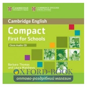 Книга Compact First for Schools Class Audio CD ISBN 9781107603998