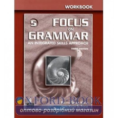 Робочий зошит Focus on Grammar first edition 5 Advanced Workbook ISBN 9780131912779 замовити онлайн