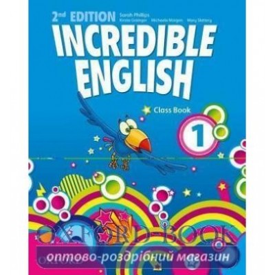 Підручник Incredible English 2nd Edition 1 Class book ISBN 9780194442282 заказать онлайн оптом Украина