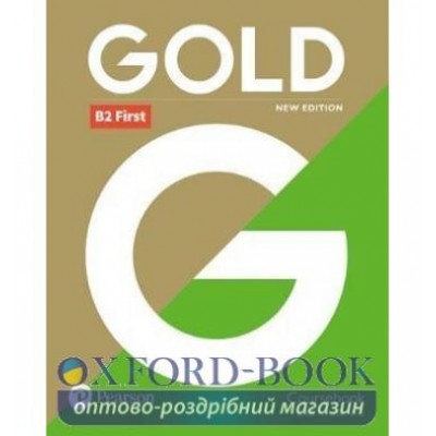 Підручник Gold First Students Book (2018) ISBN 9781292202273 заказать онлайн оптом Украина