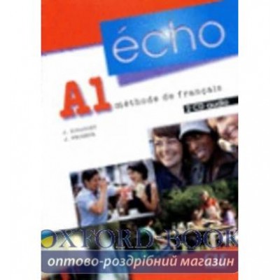 Книга Echo A1 Collectifs CD ISBN 9782090325522 заказать онлайн оптом Украина