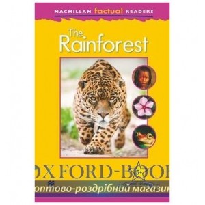 Книга Macmillan Factual Readers 5+ The Rainforest ISBN 9780230432321