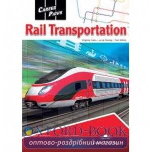Підручник Career Paths Rail Transportation ( Esp) Students Book ISBN 9781471570711