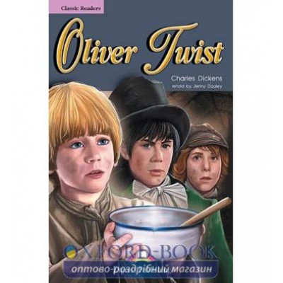 Книга Oliver Twist Classic Reader ISBN 9781844661497 заказать онлайн оптом Украина