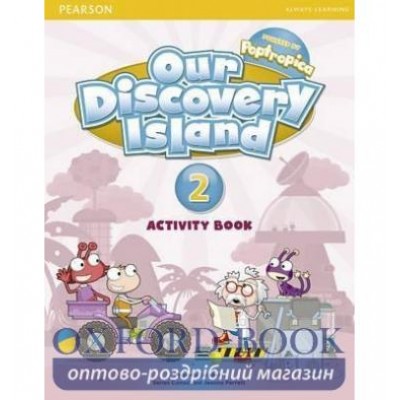 Робочий зошит Our Discovery Island 2 Workbook+CD-Rom ISBN 9781408251270 замовити онлайн