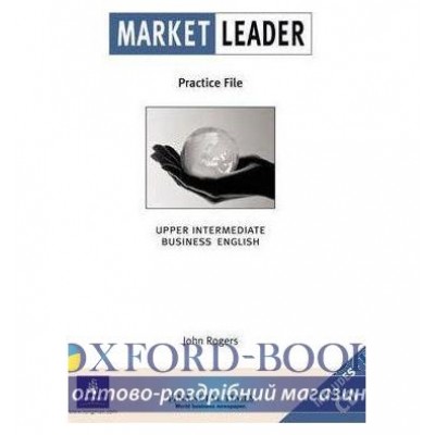 Книга Market Leader Upper-intermediate PracticeFile Pack ISBN 9780582435254 заказать онлайн оптом Украина