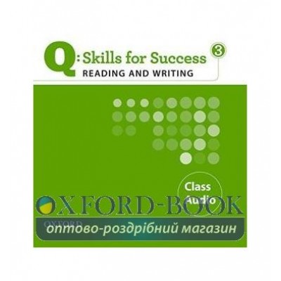 Skills for Success Reading and Writing 3 Audio CDs ISBN 9780194756341 замовити онлайн