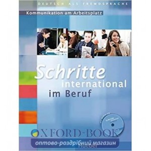 Книга Schritte international im Beruf: Kommunikation am Arbeitsplatz mit Audio-CD ISBN 9783196818512