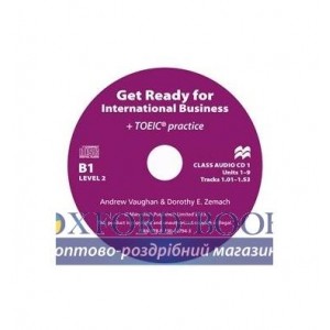 Диски для класса Get Ready for International Business (with TOEIC practice) 2 Class Audio CDs ISBN 9780230447943