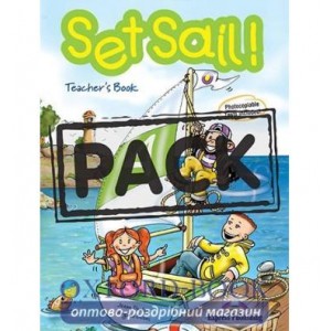 Книга для вчителя Set Sail! 4 Teachers Book (With Posters) ISBN 9781845585082