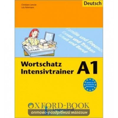 Книга Wortschatz Intensivtrainer Buch A1 ISBN 9783126063715 замовити онлайн