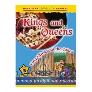 Книга Macmillan Childrens Readers 3 Kings and Queens/ King Alfred and the Cakes ISBN 9780230443693