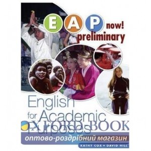 Підручник EAP Now! Preliminary Student Book ISBN 9780733978050