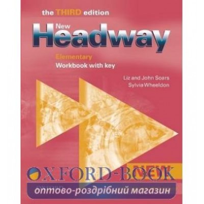 Робочий зошит New Headway 3Edition Elementary workbook+ ISBN 9780194715102 заказать онлайн оптом Украина