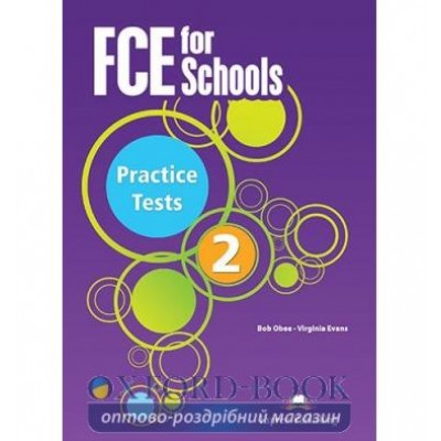 Тести FCE for Schools 2 Practice Tests CDs ISBN 9781471334027 замовити онлайн