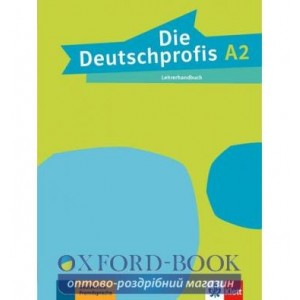 Книга для вчителя Die Deutschprofis A2 Lehrerhandbuch ISBN 9783126764834