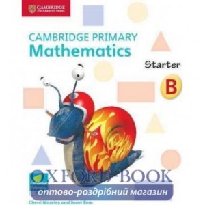 Робочий зошит Cambridge Primary Mathematics Starter Activity Book B ISBN 9781316509111