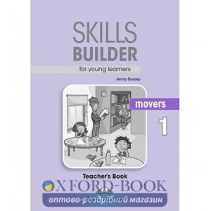 Книга для вчителя Skills Builder Movers 1 Teachers Book Format 2017 ISBN 9781471559419