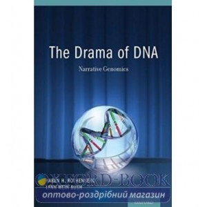 Книга The Drama of DNA: Narrative Genomics ISBN 9780199309351