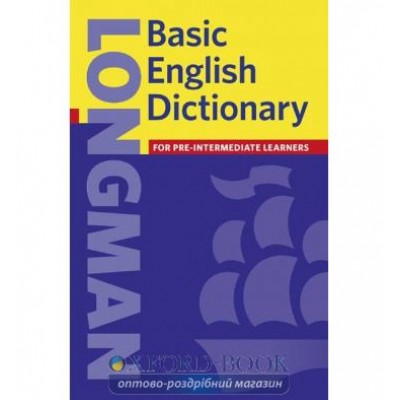 Книга Longman Dictionary Basic English New ISBN 9780582438507 заказать онлайн оптом Украина