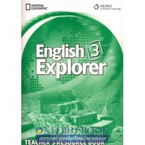 Книга English Explorer 3 Teachers Resource Book Stephenson, H ISBN 9781111207878