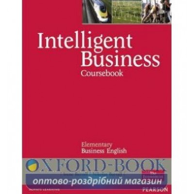 Підручник Intelligent Business Elementary Student Book ISBN 9781405849753 заказать онлайн оптом Украина