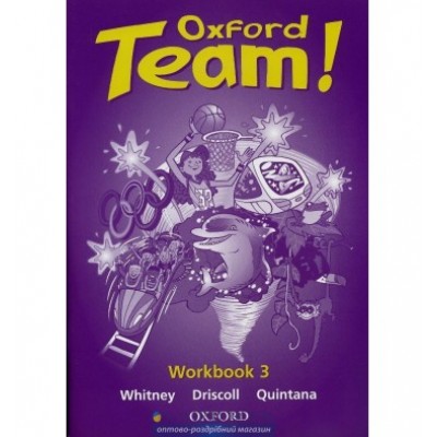 Робочий зошит Oxford Team ! 3 workbook ISBN 9780194379939 замовити онлайн