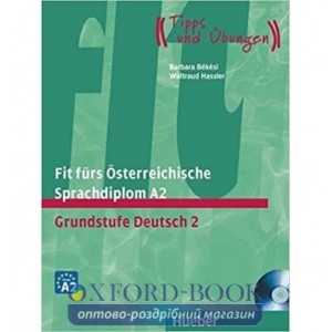 Книга Fit f?rs ?sterreichische Sprachdiplom A2: Grundstufe Deutsch 2 mit Audio-CD ISBN 9783190018765