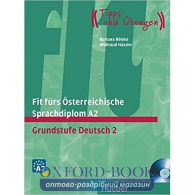 Книга Fit f?rs ?sterreichische Sprachdiplom A2: Grundstufe Deutsch 2 mit Audio-CD ISBN 9783190018765 замовити онлайн