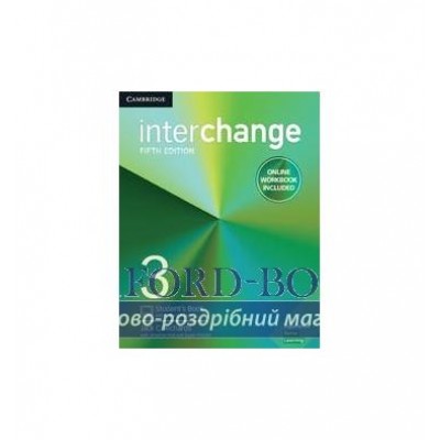 Підручник Interchange 5th Edition 3 Students Book with Online Self-Study and Online workbook ISBN 9781316620557 замовити онлайн