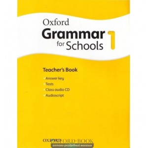 Книга для вчителя Oxford Grammar for Schools 1: Teachers Book with Audio CD ISBN 9780194559140