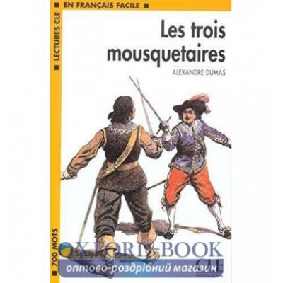 Книга Niveau 1 Les Trois Mousquetaires Livre Dumas, A ISBN 9782090318067 замовити онлайн