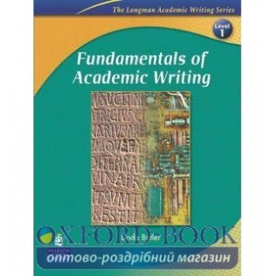 Книга Fundamentals of Academic Writing ISBN 9780131995574 заказать онлайн оптом Украина