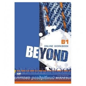 Робочий зошит Beyond B1 Online Workbook ISBN 9780230466128