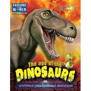 Книга The Age of the Dinosaurs Reader ISBN 9781471533037