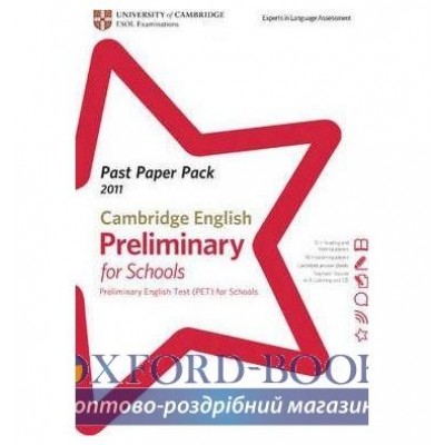 Книга Past Paper PacksCambridge English: Preliminary for Schools 2011 (PET for Schools) Past Paper Pack wi ISBN 9781907870286 замовити онлайн