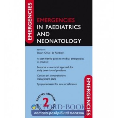 Книга Emergencies in Paediatrics and Neonatology 2nd Edition ISBN 9780199605538 замовити онлайн