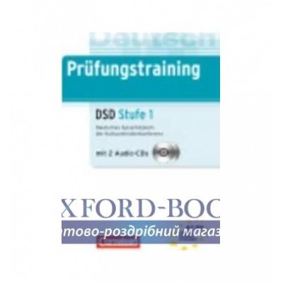 Prufungstraining Deutsches Sprachdiplom der Kultusministerkonferenz (DSD) A2-B1+CDs (2) ISBN 9783060204526 заказать онлайн оптом Украина