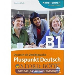 Підручник Pluspunkt Deutsch B1 Kursbuch+AB mit CD Schote, J ISBN 9783060243075