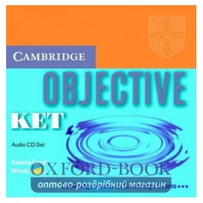 Книга Objective KET Audio CD Set(2) ISBN 9780521541527 заказать онлайн оптом Украина