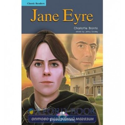 Книга Jane Eyre Classic Reader ISBN 9781844662371 заказать онлайн оптом Украина