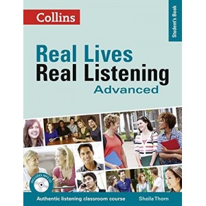 Підручник Real Lives, Real Listening Advanced Students Book with CD Thorn, S ISBN 9780007522330