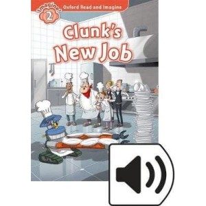 Книга с диском Clunk’s New Job with Audio CD Paul Shipton ISBN 9780194017589