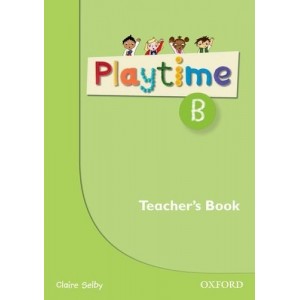 Книга для вчителя Playtime B Teachers Book ISBN 9780194046619