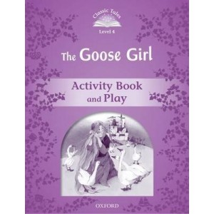 Робочий зошит The Goose Girl Activity Book with Play ISBN 9780194239479