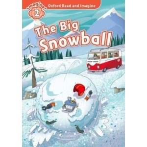 Книга The Big Snowball Paul Shipton ISBN 9780194736510