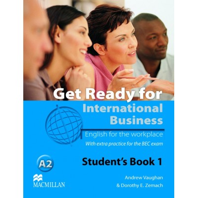 Підручник Get Ready for International Business (with BEC practice) 1 Students Book ISBN 9780230447868 замовити онлайн