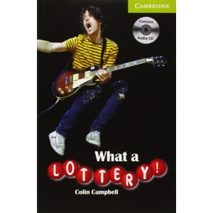 Книга Cambridge Readers St What a Lottery! Book with Audio CD Pack Campbell, C ISBN 9780521683289