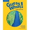 Підручник Guess What! Level 4 Pupils Book Reed, S ISBN 9781107545359 заказать онлайн оптом Украина