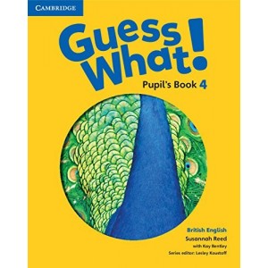 Підручник Guess What! Level 4 Pupils Book Reed, S ISBN 9781107545359